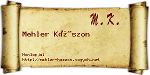 Mehler Kászon névjegykártya